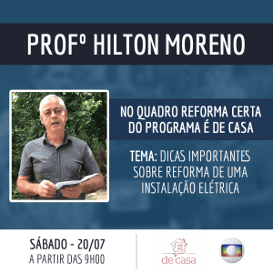Prof. Hilton no É de Casa — Globo